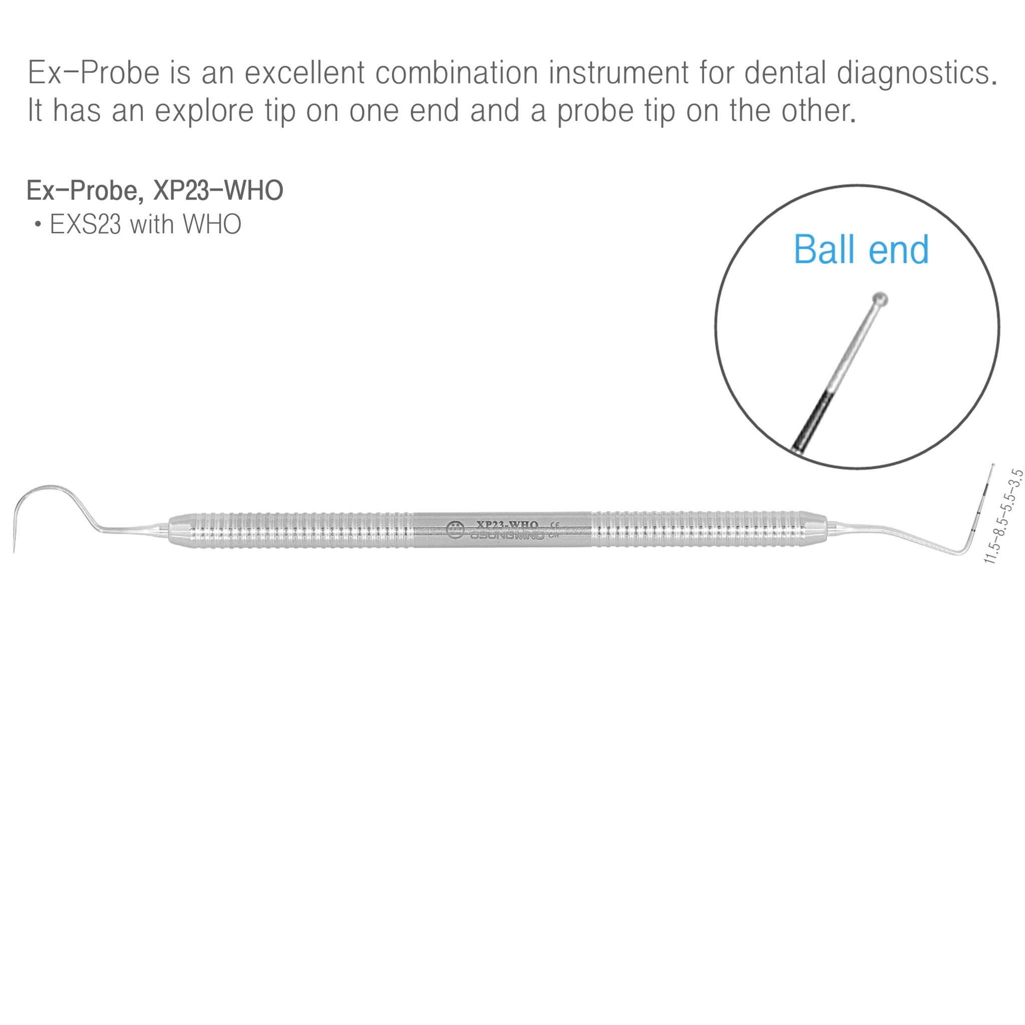 Dental Explorer Probe 23-11.5B (WHO) Premium Osung -XP23-WHO
